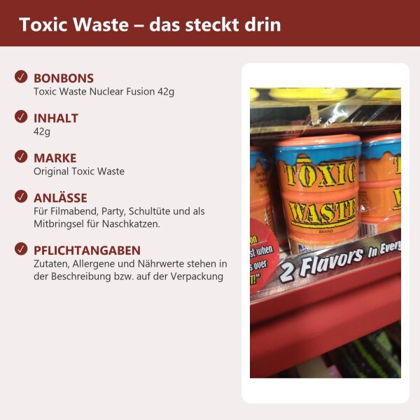 Toxic Waste Nuclear Fusion 42g