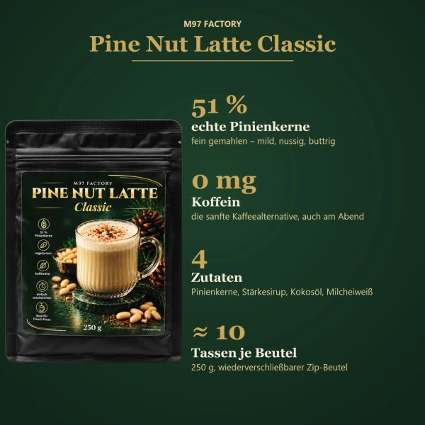 M97 Factory Pine Nut Latte Classic 250 g – Pinienkern-Latte Getränkepulver mit 51 % Pinienkernen, koffeinfrei