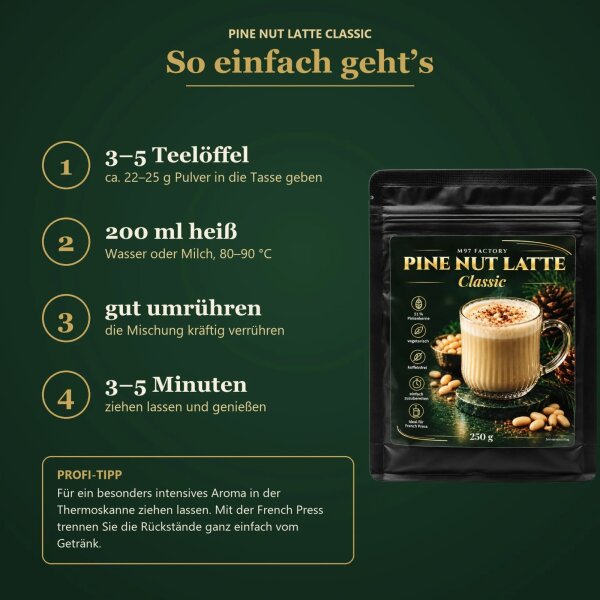M97 Factory Pine Nut Latte Classic 250 g – Pinienkern-Latte Getränkepulver mit 51 % Pinienkernen, koffeinfrei